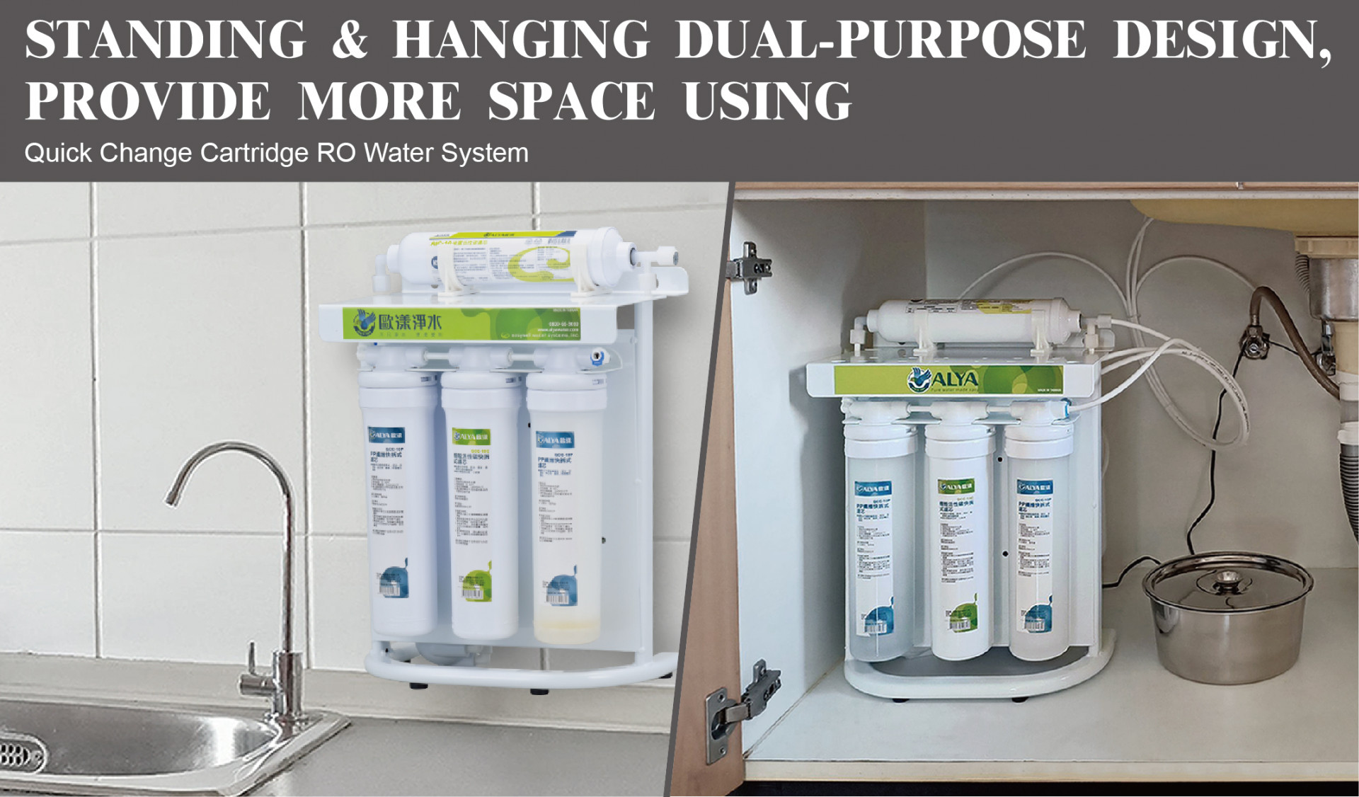 RO SYSTEM STANDING&HANGING DUAL-PURPOSE DESIGN，PROVUDE MORE SPACE USING