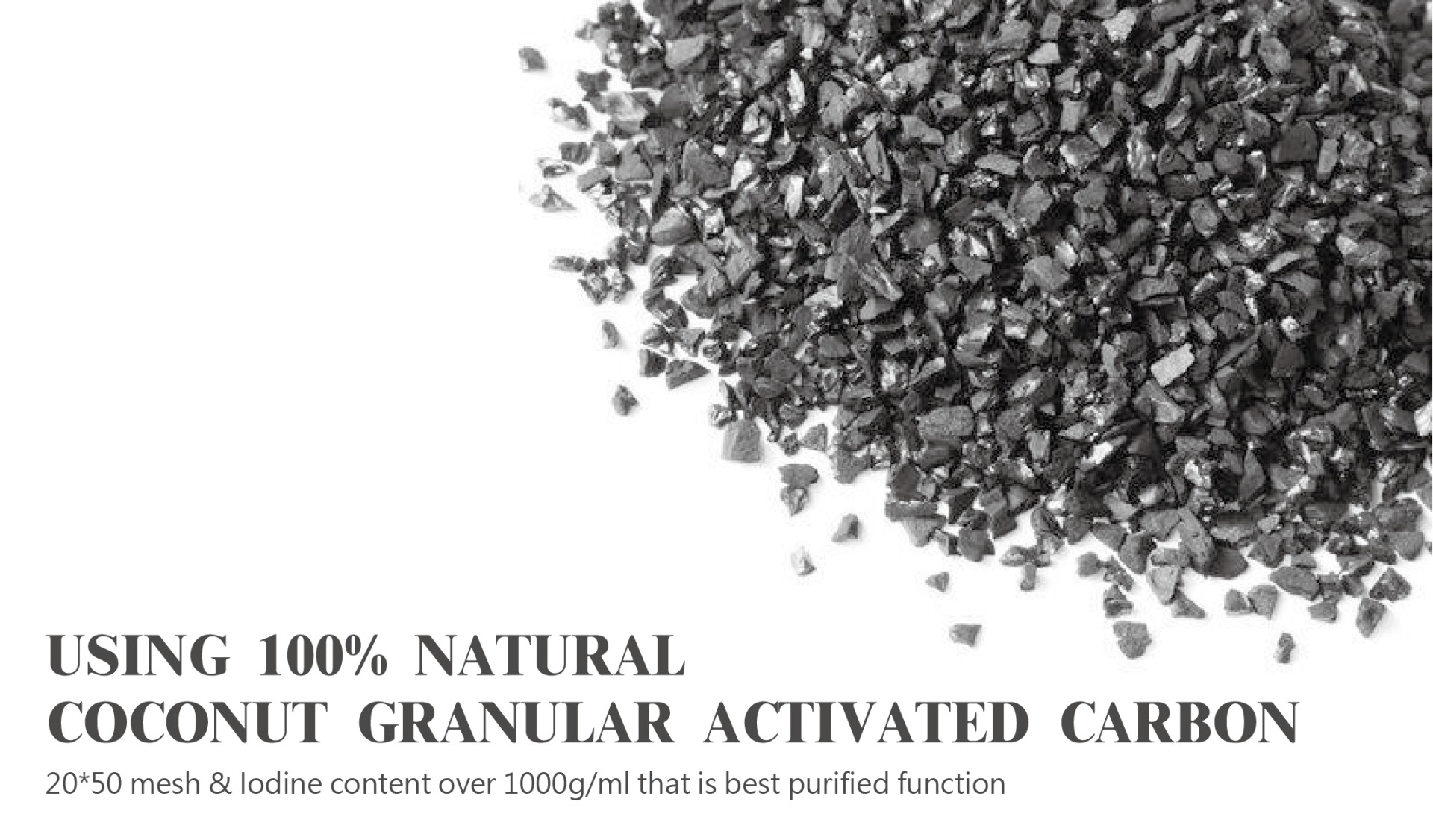 USING 100% NATURAL COCONUT GRANULAR ACTIVATED CARBON